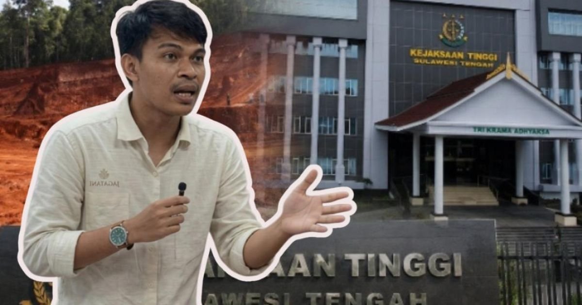 Skandal Tambang Morut : Jagatani Minta Kejati Sulteng Bongkar Aktor Intelektual